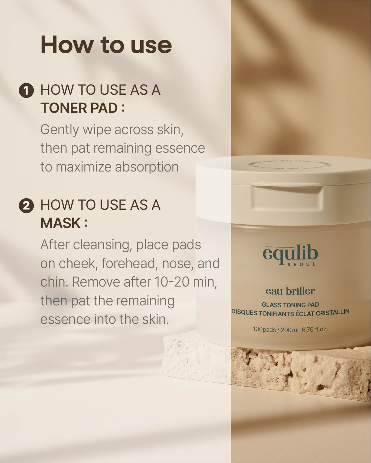 How to use Equilib Glass Toning Pads as a daily toner pad or 20-minute soothing facial mask.
