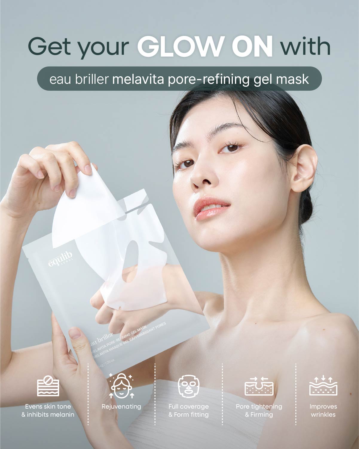 Model holding Equlib Melavita Pore-Refining Gel Mask with icons for evening skin tone and wrinkle improvement.