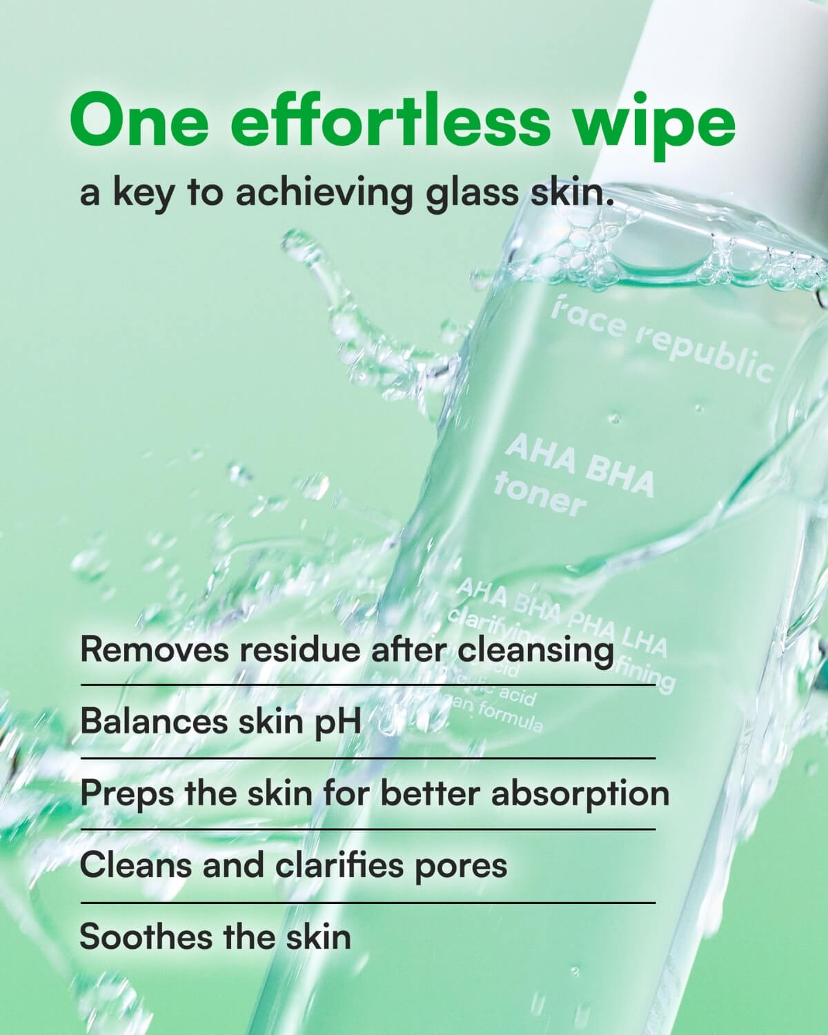 Benefits of Face Republic toner: Removes residue, balances pH, preps skin, cleans pores, and soothes.