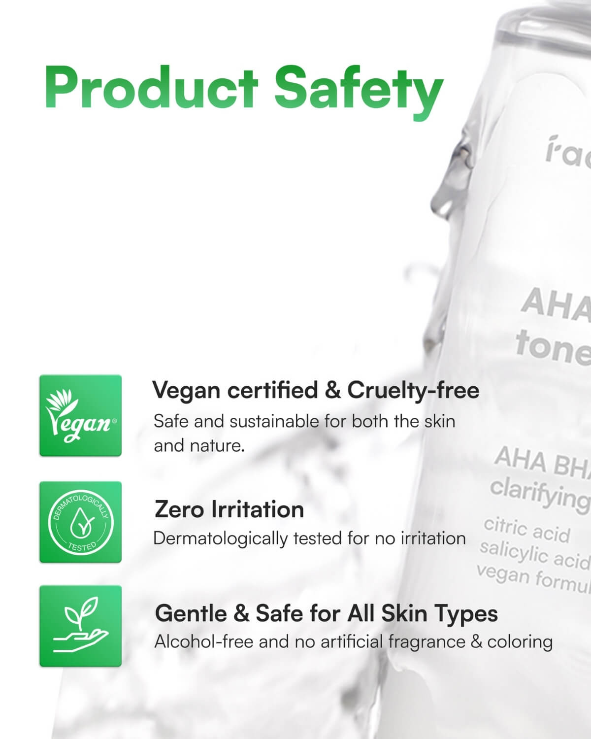 Product safety highlights: Vegan certified, cruelty-free, zero irritation, and safe for all skin types.