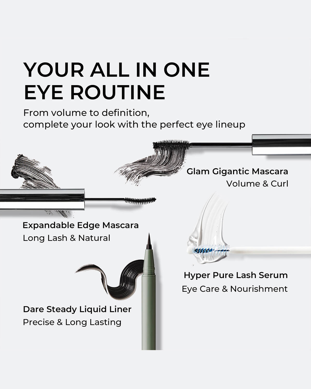 Quietone eye routine collection including volumizing mascara, liquid liner, and lash serum with texture swatches.