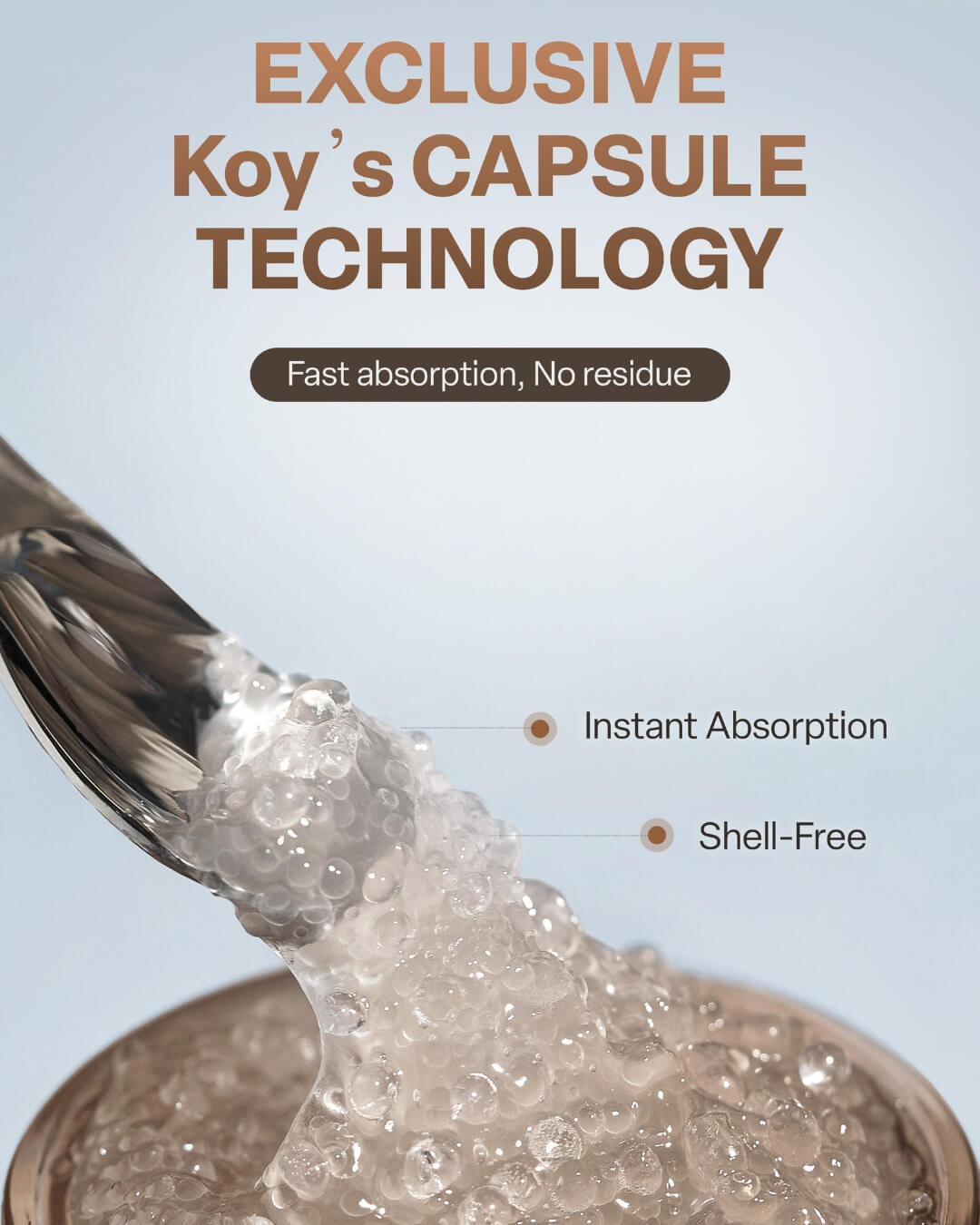 Close-up of shell-free capsule technology in Koy Flow Lifting Wrapping Cream for fast skin absorption.