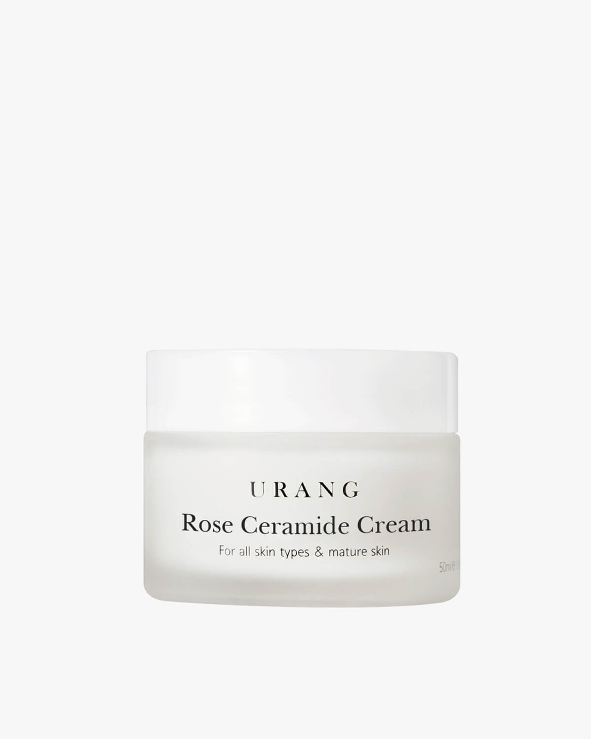 URANG Rose Ceramide Cream for all skin types and mature skin in a minimalist frosted white glass jar on a white background.
