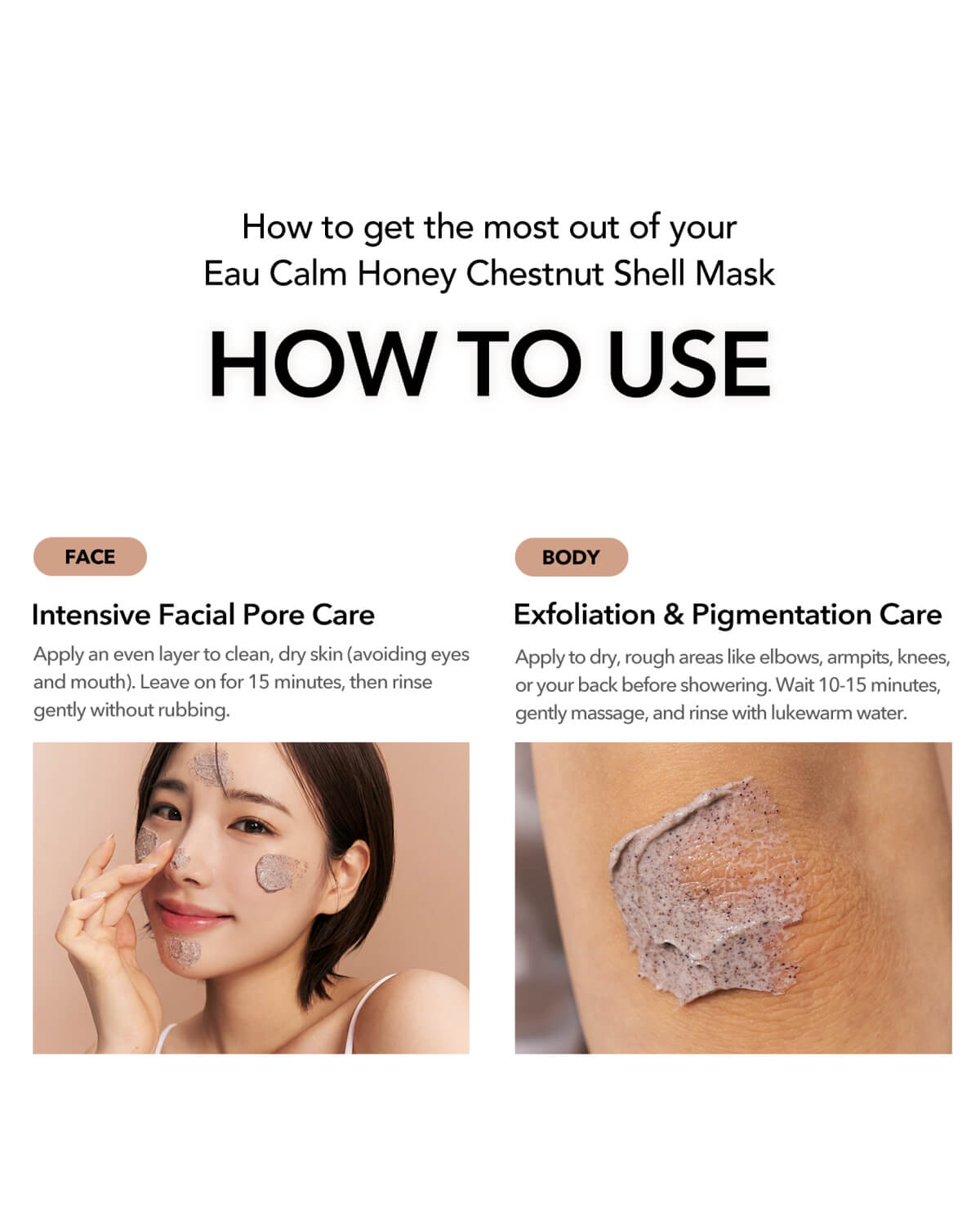 Skincare application guide showing how to use the honey chestnut shell mask on the face and body for pore care.