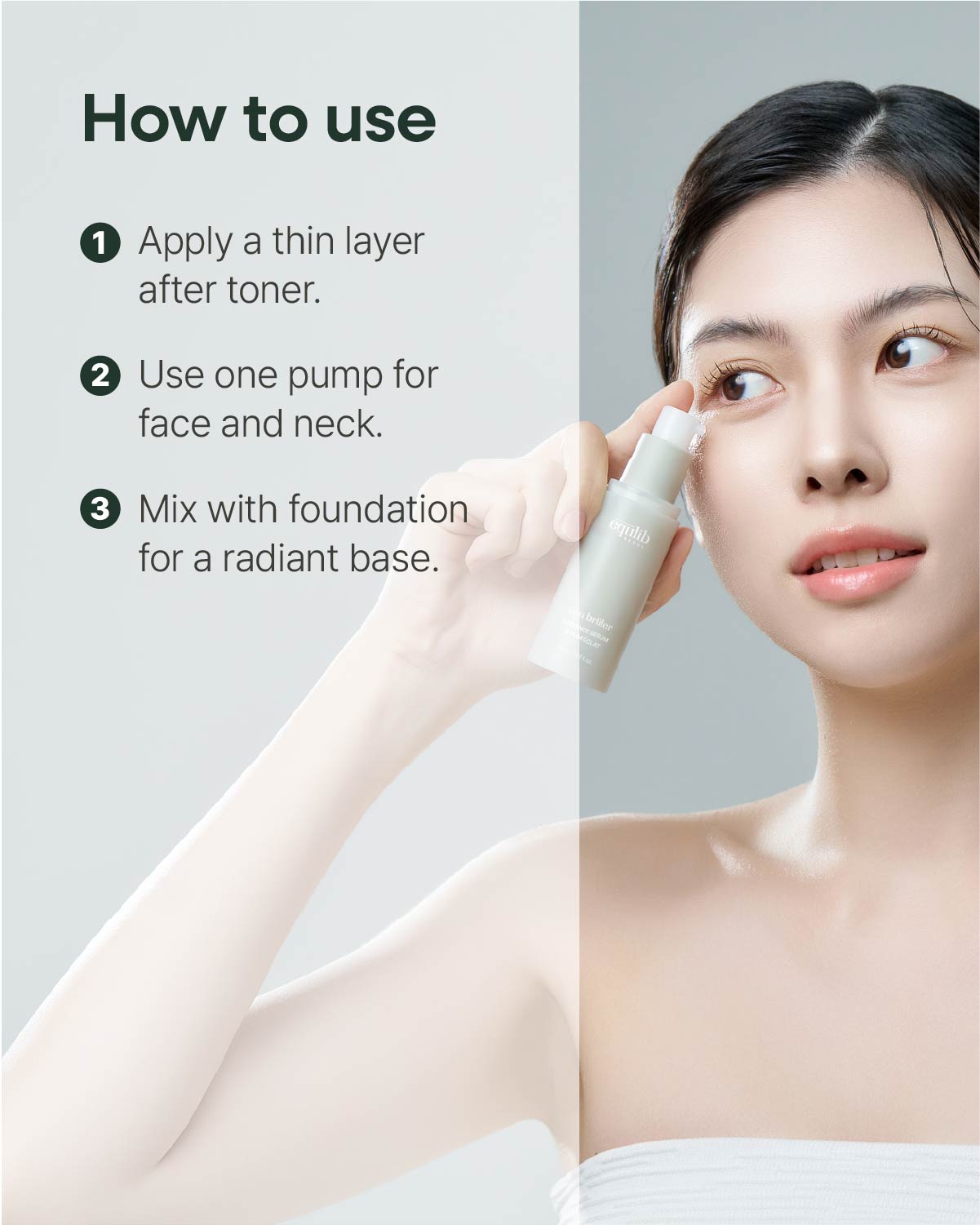 Step-by-step skincare guide showing how to apply a thin layer of Equlib radiance face serum after toner.
