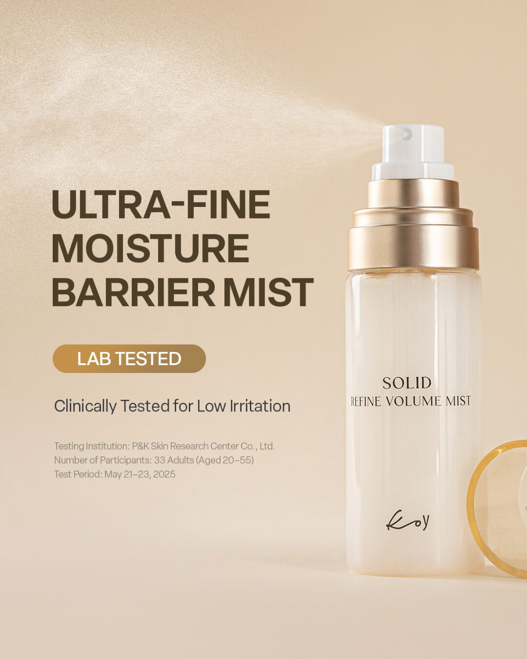 Lab-tested ultra-fine moisture barrier spray from Koy Solid Refine Volume Mist clinically proven for low irritation.